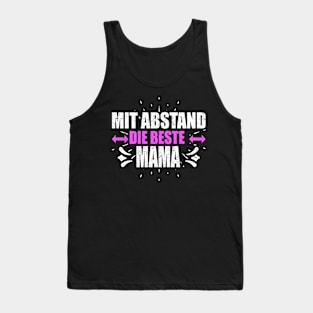 Mit Abstand Beste Mama Witziges Spruch Bleib Zuhause Tank Top